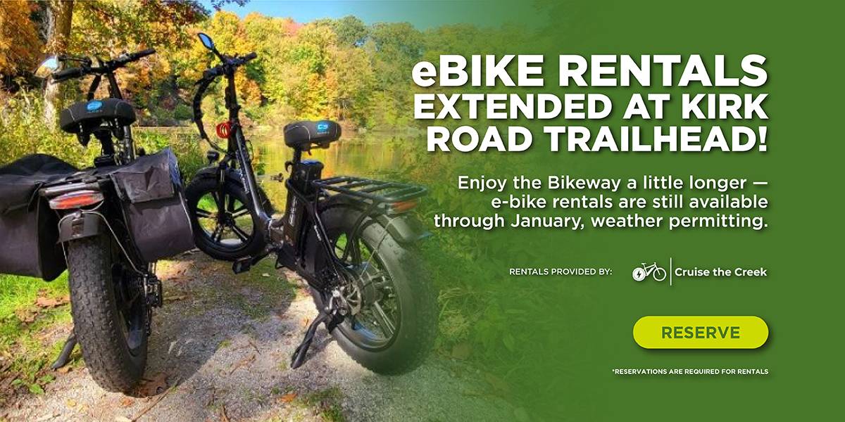 eBike Rentals have been extended at Kirk Road Trailhead! Enjoy the Bikeway a little longer – e-bike rentals are still available through January, weather permitting.